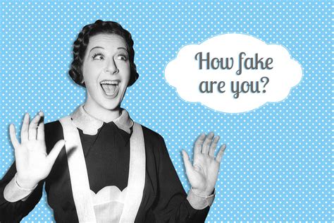 are you fake